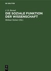 Buchcover Die soziale Funktion der Wissenschaft