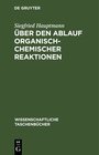 Buchcover Über den Ablauf organisch-chemischer Reaktionen