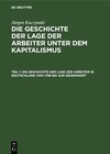 Buchcover Jürgen Kuczynski: Die Geschichte der Lage der Arbeiter unter dem... / Dokumente und Studien zu Band 2: Studien zur Gesch