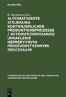 Buchcover Automatisierte Steuerung kontinuierlicher Produktionsprozesse / Avtomatizirovannoe upravlenie nepreryvnymi proizvodstven