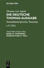 Buchcover Thomas von Aquin: Die deutsche Thomas-Ausgabe / Tapferkeit Masshaltung (1. Teil)