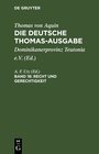 Buchcover Thomas von Aquin: Die deutsche Thomas-Ausgabe / Recht und Gerechtigkeit