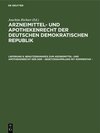 Buchcover Arzneimittel- und Apothekenrecht der Deutschen Demokratischen Republik / Benutzerhinweis zum Arzneimittel- und Apotheken
