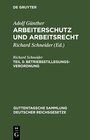 Buchcover Adolf Günther: Arbeiterschutz und Arbeitsrecht / Betriebsstillegungsverordnung