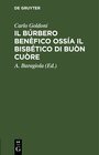 Buchcover Il Búrbero Benèfico ossía il bisbético di buòn cuòre