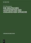 Buchcover Die deutschen Lehnwörter der ungarischen Sprache