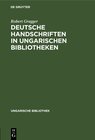 Buchcover Deutsche Handschriften in ungarischen Bibliotheken