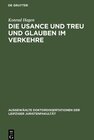 Buchcover Die Usance und Treu und Glauben im Verkehre: DE