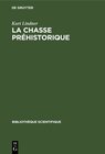Buchcover La chasse préhistorique