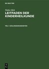 Buchcover Walter Birk: Leitfaden der Kinderheilkunde / Säulingskrankheiten