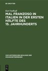 Buchcover Mal Franzoso in Italien in der ersten Hälfte des 15. Jahrhunderts