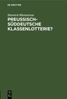 Buchcover Preussisch-Süddeutsche Klassenlotterie?