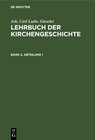 Buchcover Joh. Carl Ludw. Gieseler: Lehrbuch der Kirchengeschichte / Joh. Carl Ludw. Gieseler: Lehrbuch der Kirchengeschichte. Ban