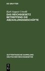 Buchcover Das Reichsgesetz betreffend die Abzahlungsgeschäfte
