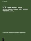 Buchcover Schleppmonopol und Selbstfahrer auf dem Rhein-Weserkanal