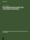 Buchcover Die Erkenntnislehre des Johannes Eriugena
