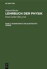 Eduard Riecke: Lehrbuch der Physik / Magnetismus und Elektrizität. Wärme width=