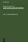 Buchcover Die Explosivstoffe / Chloratsprengstoffe