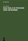 Buchcover Das Holz in Technik und Gewerbe
