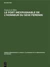 Buchcover Le Fort inexpugnable de l’honneur du sexe Femenin