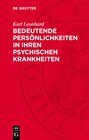 Buchcover Bedeutende Persönlichkeiten in ihren psychischen Krankheiten