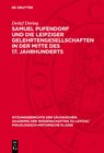 Buchcover Samuel Pufendorf und die Leipziger Gelehrtengesellschaften in der Mitte des 17. Jahrhunderts