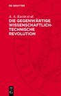 Buchcover Die gegenwärtige wissenschaftlich-technische Revolution