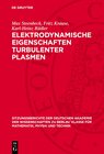 Buchcover Elektrodynamische Eigenschaften turbulenter Plasmen