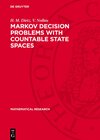 Buchcover Markov Decision Problems with Countable State Spaces