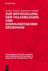 Buchcover Zur Entwicklung der Volksbildung und kommunistischen Erziehung