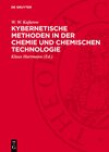 Buchcover Kybernetische Methoden in der Chemie und chemischen Technologie