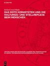 Buchcover Das rote Kernsystem und die Haltungs- und Stellreflexe beim Menschen