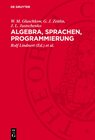 Buchcover Algebra, Sprachen, Programmierung