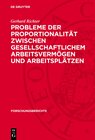 Buchcover Probleme der Proportionalität zwischen gesellschaftlichem Arbeitsvermögen und Arbeitsplätzen