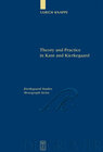 Buchcover Theory and Practice in Kant and Kierkegaard