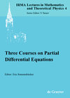 Buchcover Three Courses on Partial Differential Equations