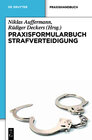 Buchcover Praxisformularbuch Strafverteidigung