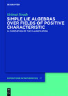Buchcover Helmut Strade: Simple Lie Algebras over Fields of Positive Characteristic / Completion of the Classification