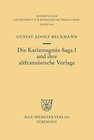 Buchcover Die Karlamagnús-Saga I und ihre altfranzösische Vorlage