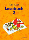 Buchcover Das Auer Lesebuch. Ausgabe für Bayern / Schülerbuch (mit Auer Lesepass) - 3. Klasse