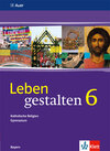 Buchcover Leben gestalten 6. Ausgabe Bayern