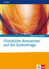 Buchcover Christliche Antworten auf die Gottesfrage. Katholische Religion