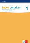 Buchcover Leben gestalten 1. Ausgabe Baden-Württemberg und Niedersachsen
