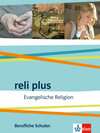 Buchcover reli plus. Evangelische Religion. Ausgabe Berufliche Schulen