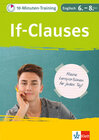 Buchcover Klett 10-Minuten-Training Englisch Grammatik If-Clauses 6.-8. Klasse