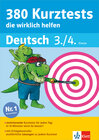 Buchcover Klett 380 Kurztests, die wirklich helfen - Deutsch 3./4. Klasse