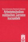 Buchcover Arbeitstechniken politischen Lernens - kurzgefasst