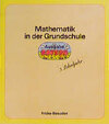 Buchcover Mathematik in der Grundschule - Neu - Ausgabe Bayern / Mathematik in der Grundschule - Neu - Ausgabe Bayern