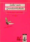 Buchcover Sicher zum Grundwortschatz - Mit Schulausgangsschrift