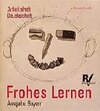 Buchcover Frohes Lernen - Fibel. Ausgabe Bayern